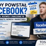 Jak i kiedy powstał Facebook ?